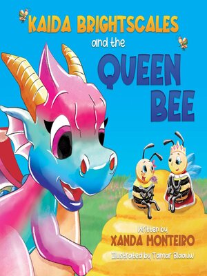 cover image of Kaida Brightscales and the Queen Bee